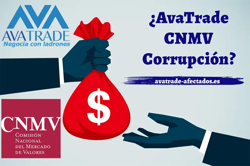 ¿AvaTrade CNMV corrupción?
