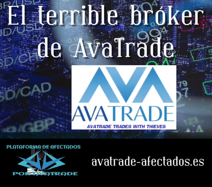 EL TERRIBLE BRÓKER DE AVATRADE